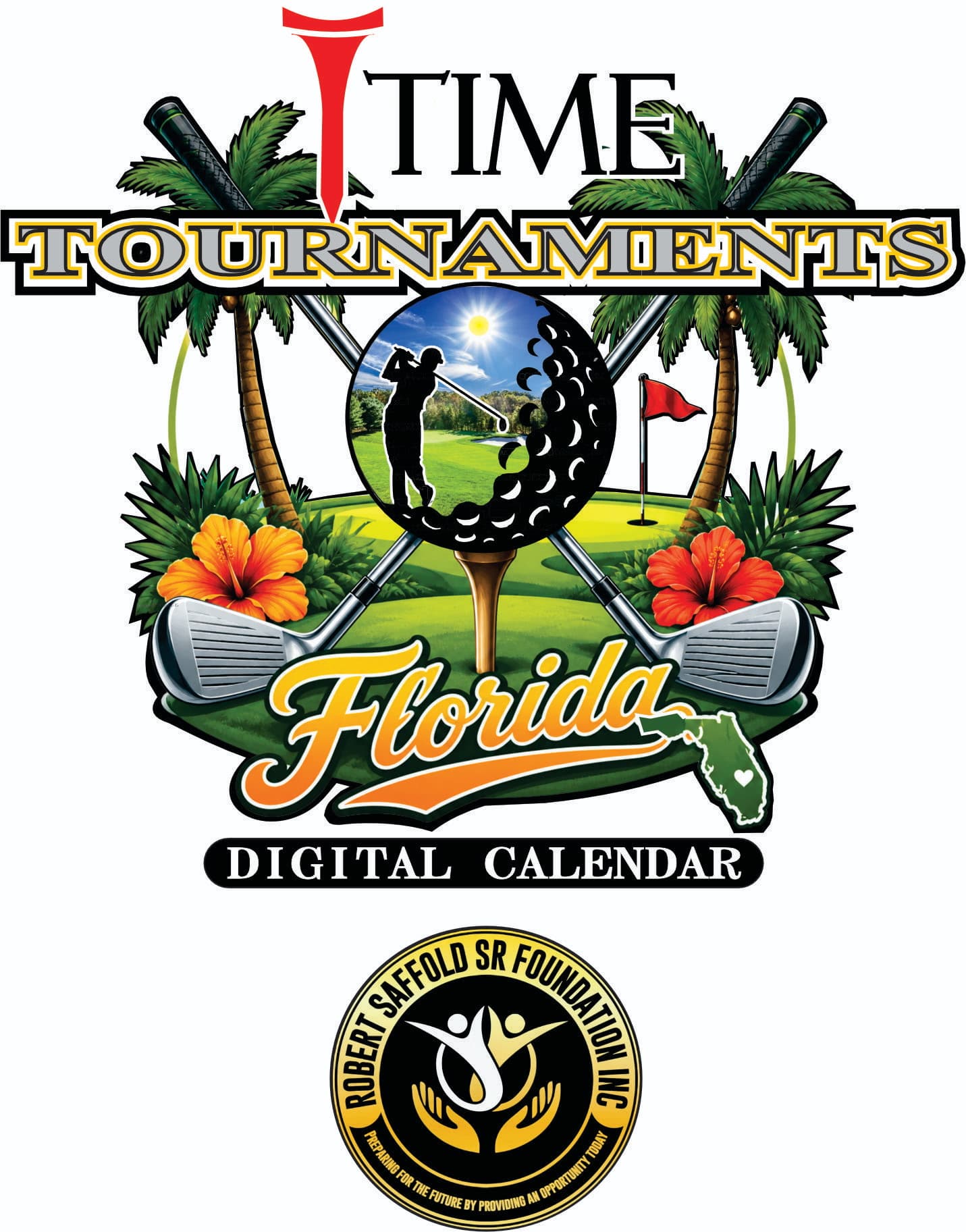 T-Time Tournaments Florida Digital Calendar - Robert Saffold Sr Foundation logo